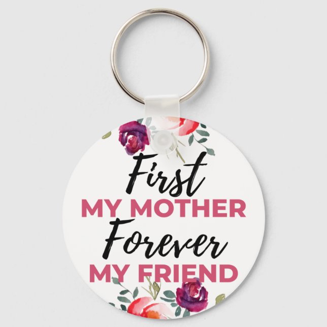 Chaveiro Primeiro Minha Mãe Para Sempre Minha Amiga Preta (Frente)