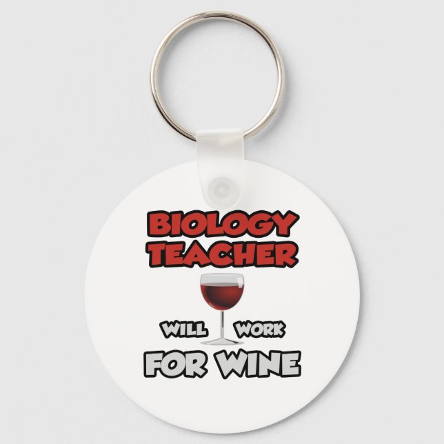 Chaveiro Professor de Biologia... Trabalhará Para O Vinho (Frente)