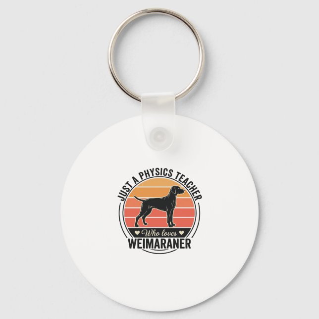 Chaveiro Professor de Física Ama Weimaraner Design de Cacho (Frente)