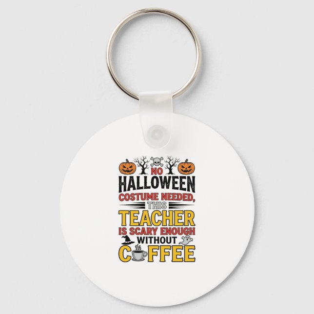 Chaveiro Professor de Halloween Sem Roupa Necessária Café E (Frente)