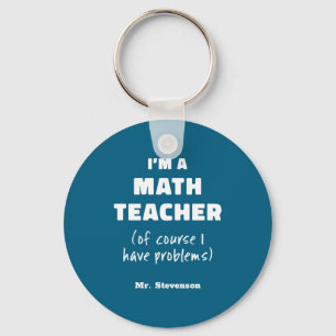 Chaveiro Professor de Matemática Engraçado Humor Piada Cita