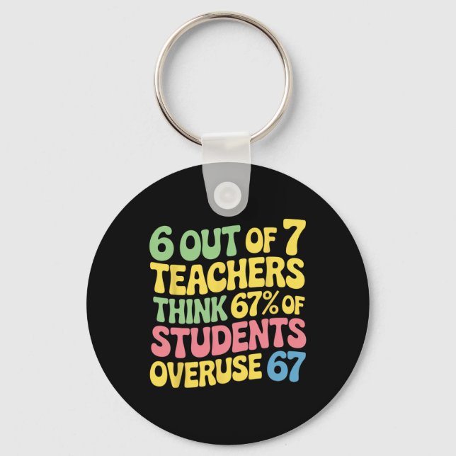 Chaveiro Professor Engraçado Abuso 67 Professor 100 Dias De (Frente)