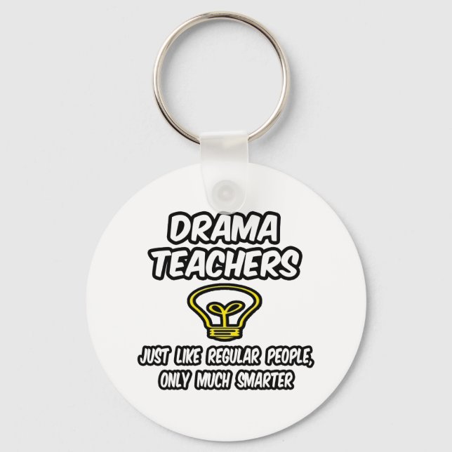 Chaveiro Professores De Drama... Pessoas Regulares, Apenas  (Frente)