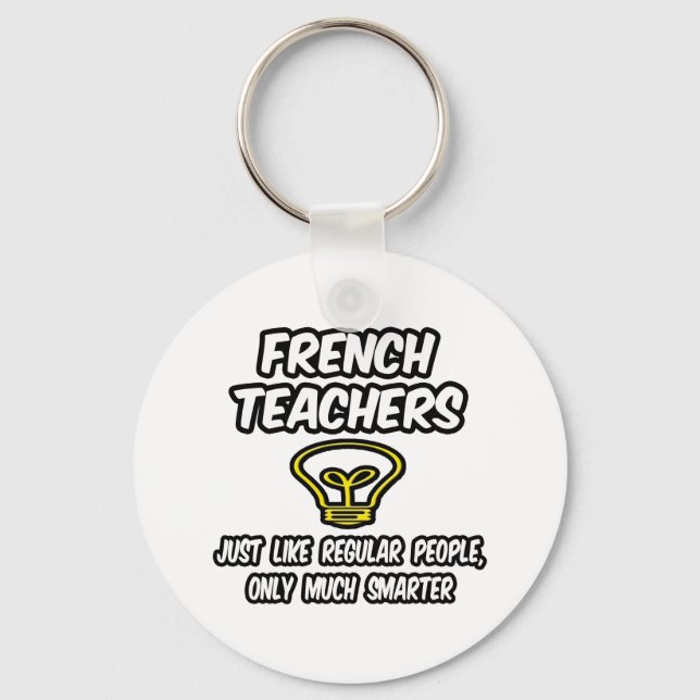 Chaveiro Professores Franceses... Pessoas Regulares, Apenas (Frente)