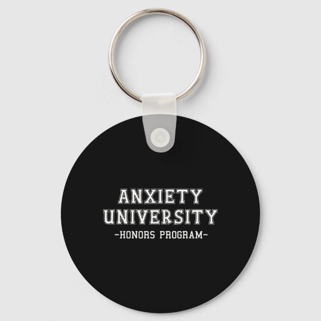Chaveiro Programa de Honra da Universidade de Ansiedade (Frente)