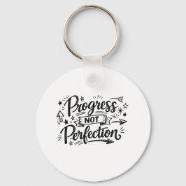 Chaveiro Progress Not Perfection Motivational Quote Design