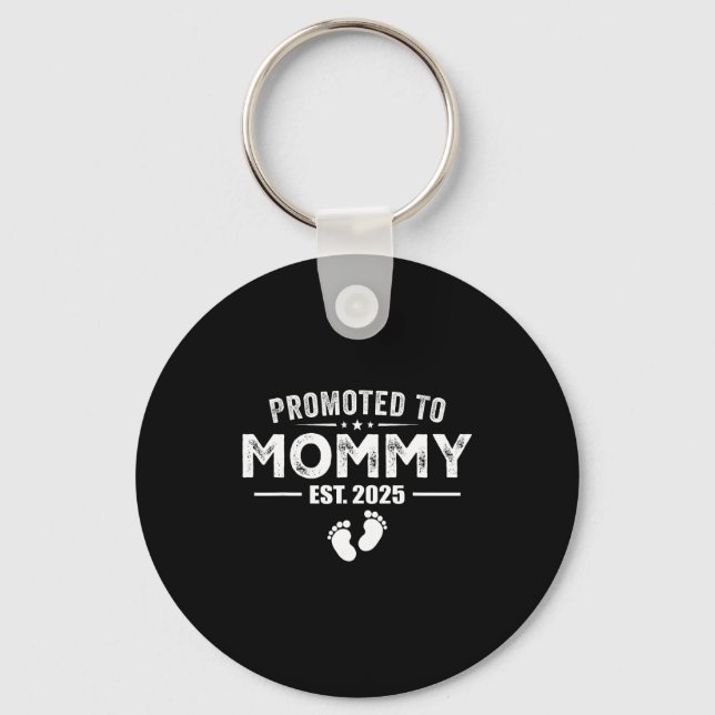 Chaveiro Promoted To Mommy 2025 Baby &amp; Mommy Funny For  (Frente)