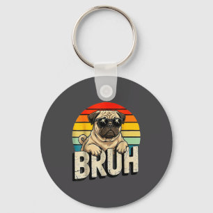 Chaveiro Pug Diz Bruhadorable Cão Humor Divertido Moda Meme
