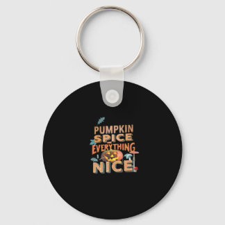 Chaveiro Pumpkin Spice E Tudo O Que É Boa Citação De Slogan