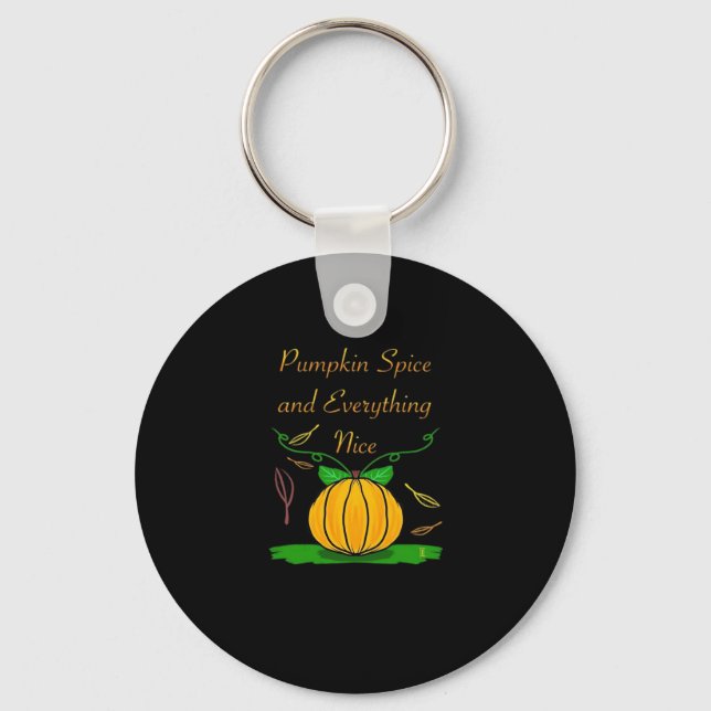 Chaveiro Pumpkin Spice E Tudo O Que É Bom Slogan Halloween (Frente)