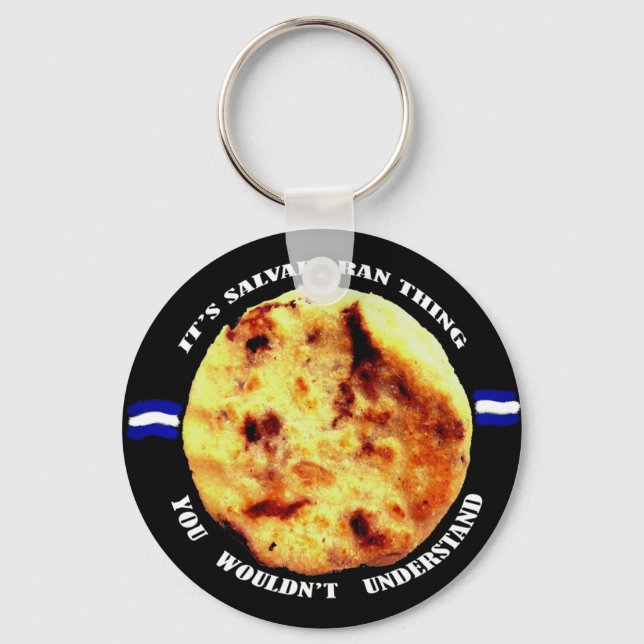 Chaveiro Pupusas é uma coisa salvadorenha (Frente)