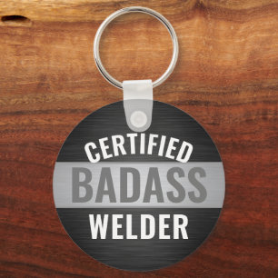 Chaveiro Qualquer texto de soldadura de Badass Certificado