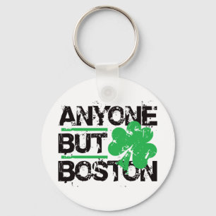 Chaveiro Qualquer Um, Exceto Boston!