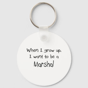 Chaveiro Quando eu me cresço acima queira ser um marechal