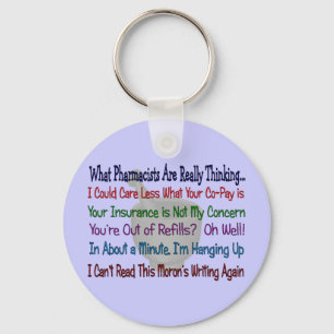Chaveiro Que farmacêuticos ESTÃO PENSANDO REALMENTE