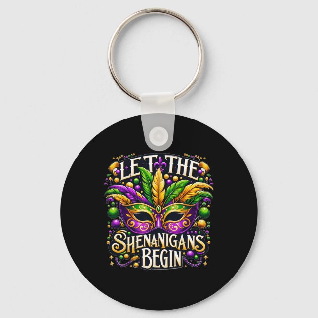 Chaveiro Que Os Shenanigans Comecem A Mardi Gras 8 (Frente)