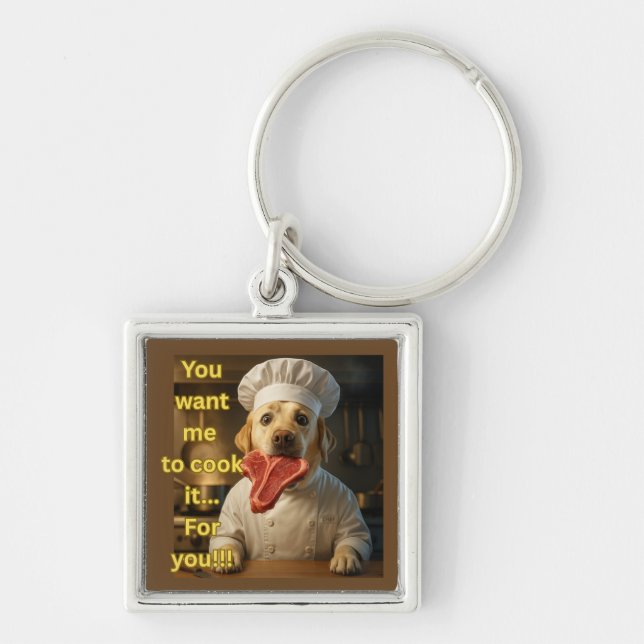 Chaveiro “Quer que eu o cozinhe?” Design engraçado de cão c (Frente)