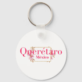 Chaveiro Queretaro Mexico Viagem Destination Bridesmaid