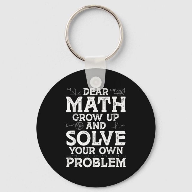 Chaveiro Querida Matemática Cresce E Resolve Seus Próprios  (Frente)