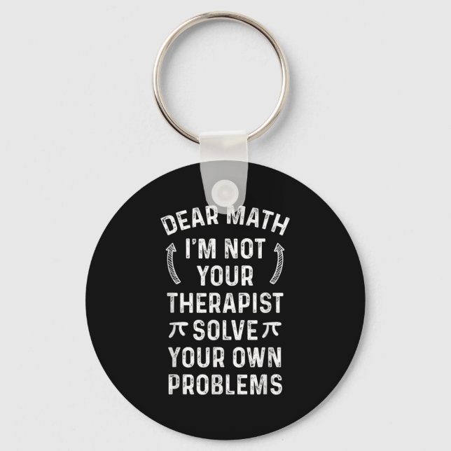 Chaveiro Querida matemática, eu não sou seu terraço, resolv (Frente)