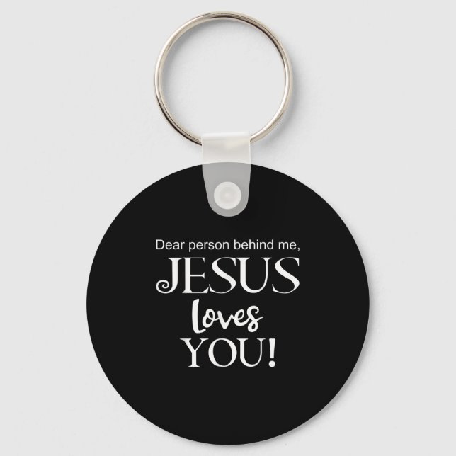Chaveiro Querida Pessoa Atrás De Mim, Jesus Te Ama Design (Frente)