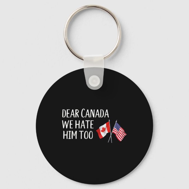 Chaveiro Querido Canadá, Nós O Odiamos Muito Ao Policial An (Frente)
