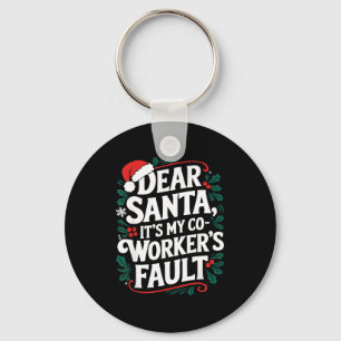 Chaveiro Querido Papai Noel É Culpa do Meu Colega de Trabal