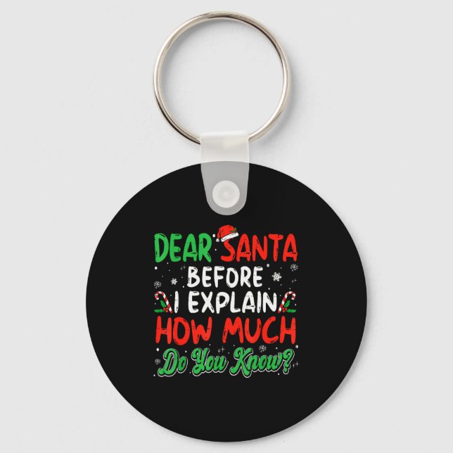 Chaveiro Querido Papai Noel Eu Posso Explicar Camisetas Div (Frente)