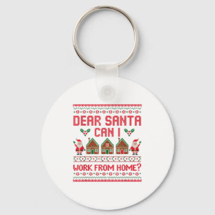 Chaveiro Querido Papai Noel Posso Trabalhar De Casa Camisa