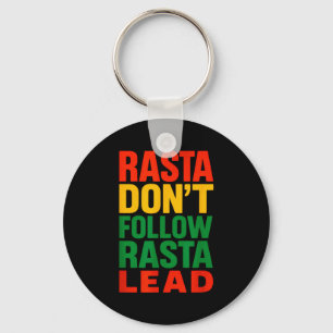 Chaveiro Rasta Não Segue, Dito Motivacional _1
