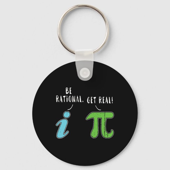 Chaveiro Real Be Rational Engraçado Math Memth Nerd Pi Day (Frente)
