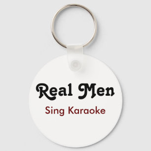 Chaveiro Real Men Sing Karaoke