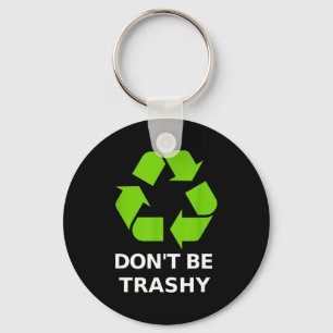 Chaveiro Reciclagem Não é Sujo Reciclagem Terra Verde