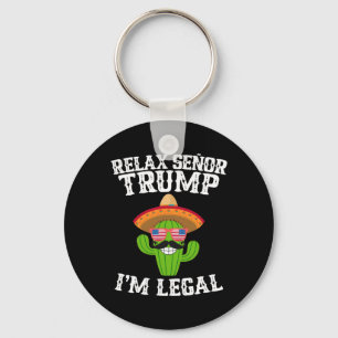 Chaveiro Relaxe Senhor Trump - Sou Legal - Cinco De Maio 20