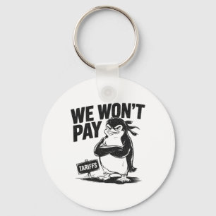 Chaveiro Resistência à Injustiça Política Engraçada Pinguim