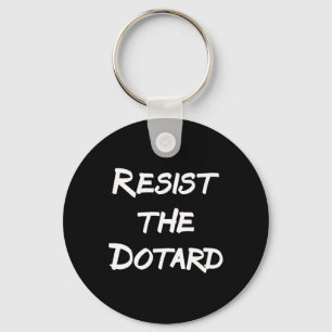 Chaveiro Resistir Ao Dotard
