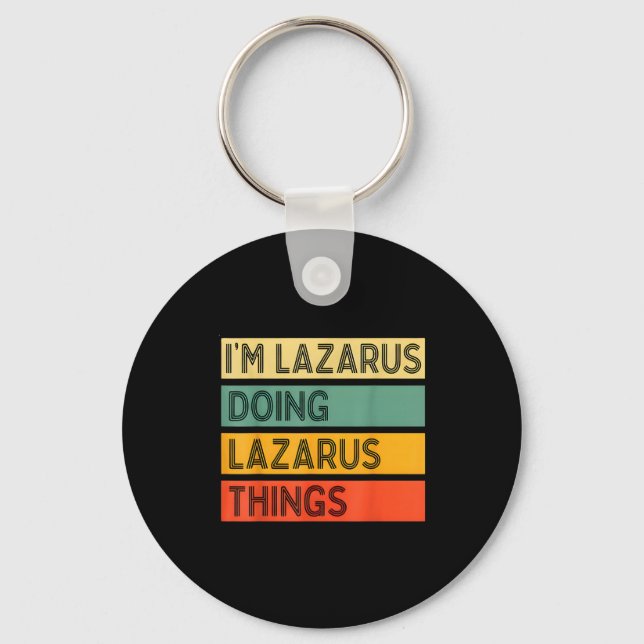 Chaveiro Retro Lazarus Quote Fun Identity Expression Graphi (Frente)