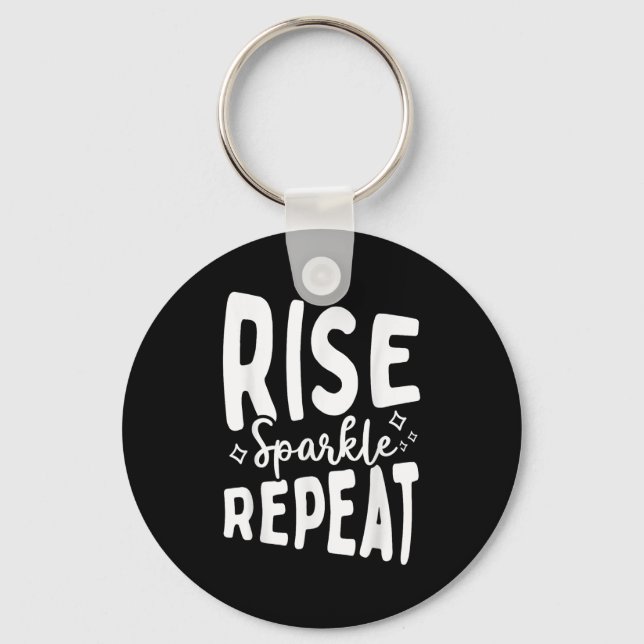 Chaveiro Rise Sparkle Repeat - Sitive Mindset Motivational  (Frente)