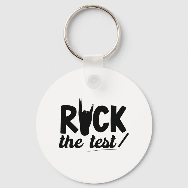 Chaveiro Rock The Test Day Exam For Teacher Student (Frente)