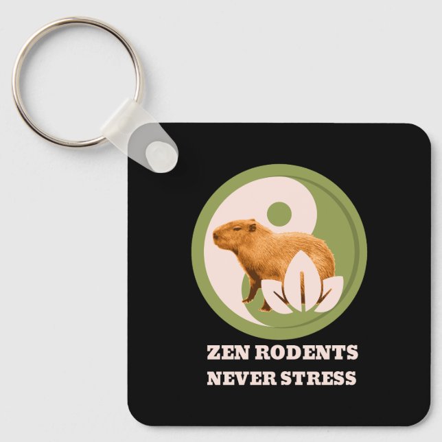 Chaveiro Roedores Zen Nunca Estressam Humor do Capivara (Frente)