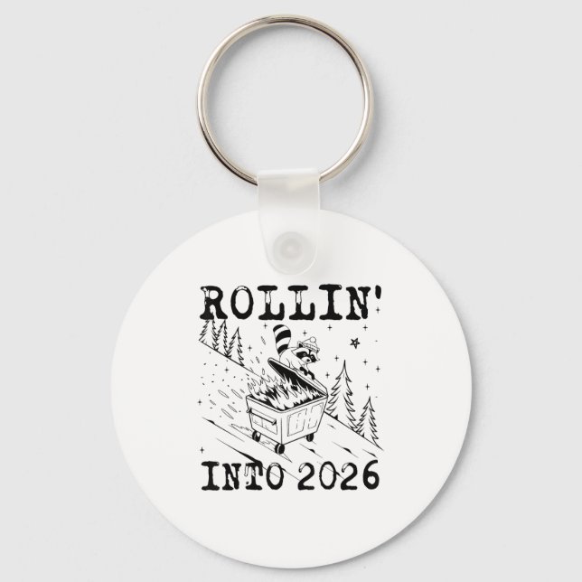 Chaveiro Rollin’ Into 2026 Raccoon Dumpster Fire Funny New  (Frente)