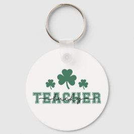 Chaveiro Rua. Patricks Day Lucky Teacher