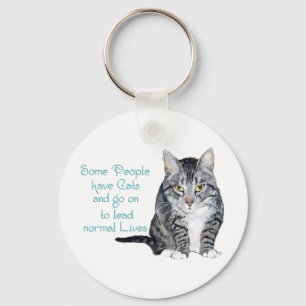 Chaveiro Sabedoria de Gato - Algumas pessoas têm Gatos