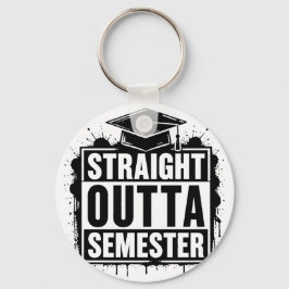 Chaveiro Sai direto do semestre engraçado de formatura