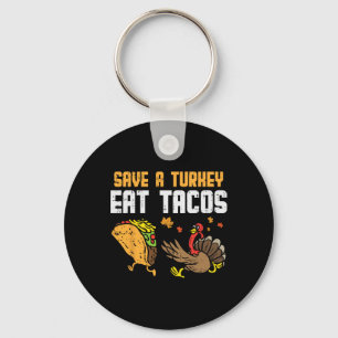 Chaveiro Salve a Turquia Coma Tacos Diversão Mexicana Dia d