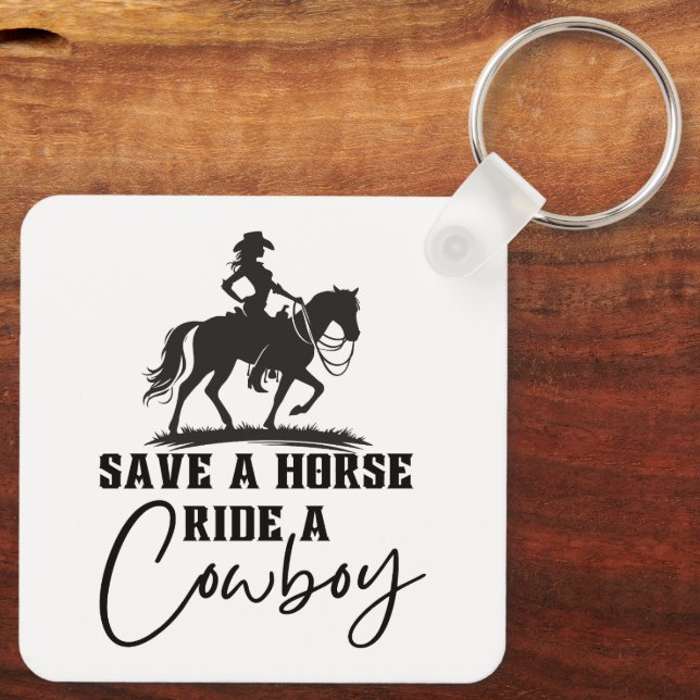Chaveiro Salve um Cavalo Monte um Cowboy (Verso)