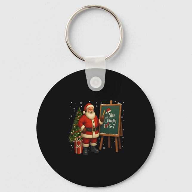 Chaveiro Santa 6-7 Meme Nice Naughty 67 Christmas Brain Rot (Frente)