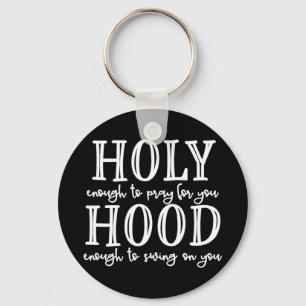 Chaveiro Santo Hood Tee o suficiente para rezar por você Ho