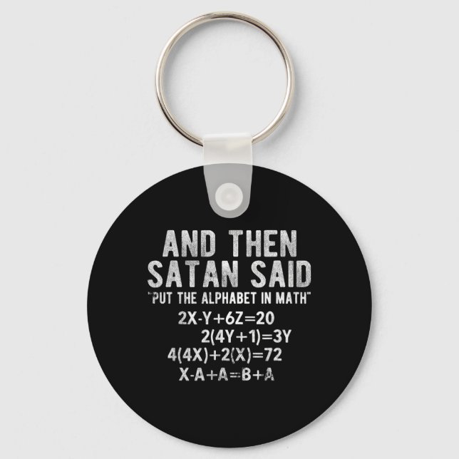 Chaveiro Satan Disse Alfabeto em Matemática Matemática Mate (Frente)