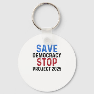 Chaveiro Save Democracy Stop Project 2025 - Praia Presidenc